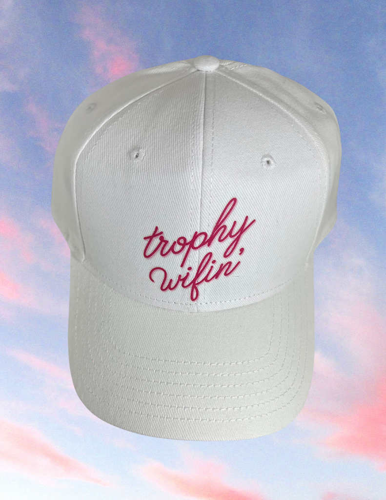 TROPHY WIFIN’ BASEBALL HAT IN WHITE
